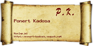 Ponert Kadosa névjegykártya